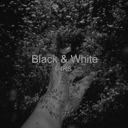 Black & White