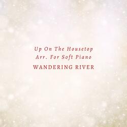 Up On The House Top Arr. For Soft Piano