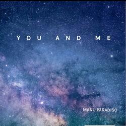 YOU AND ME