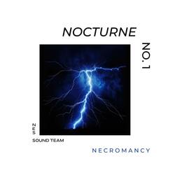 Nocturne No. 1 in G Minor "Necromancy"