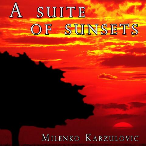 A suite of sunsets (Instrumental)