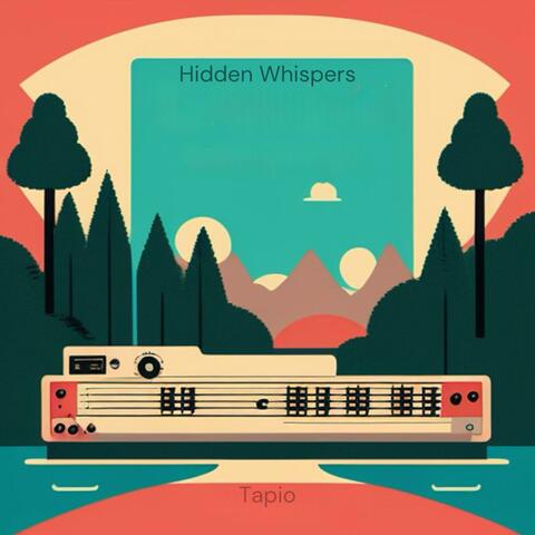 Hidden Whispers