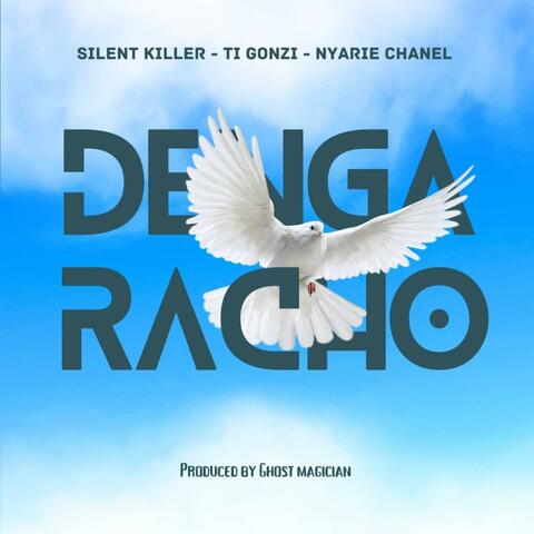 Denga Racho (feat. Silent Killer)