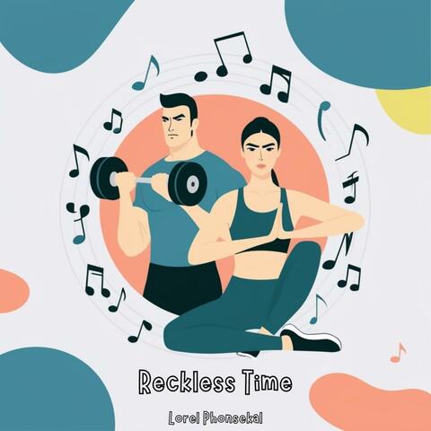 Reckless Time