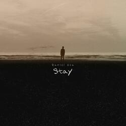 Stay