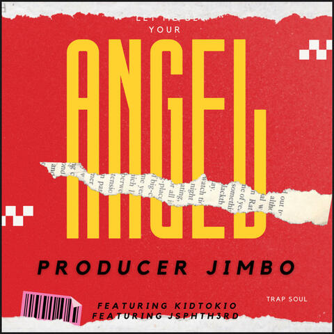 angel (Remastered) (feat. KidTokio & jsphth3rd)