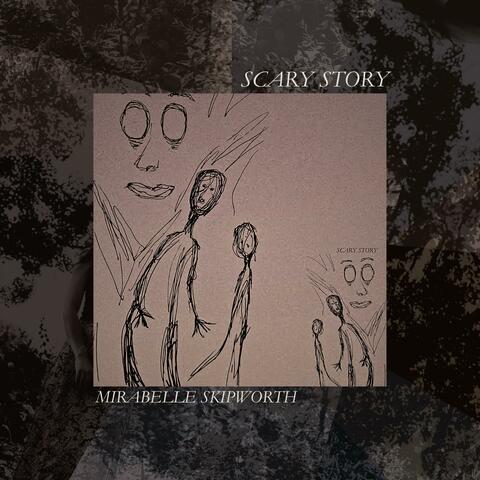 Scary Story
