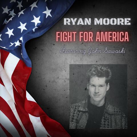 Fight For America (feat. John Sawoski)