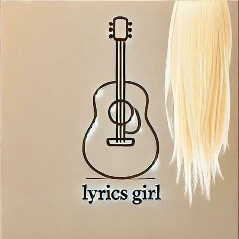 Lyrics Girl