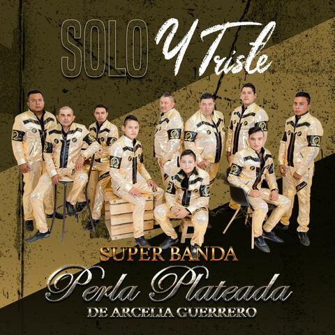 Solo y triste