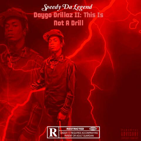 Daygo Drillaz 2: This Is Not A Drill