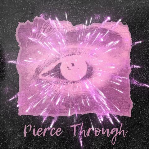 Pierce Through