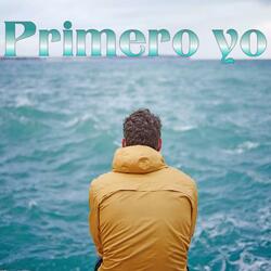 Primero yo
