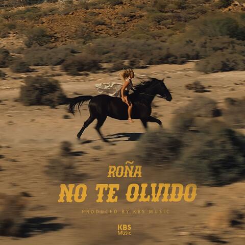 NO TE OLVIDO