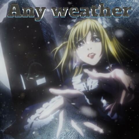Ice Cold/Any Weather