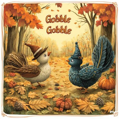Gobble Gobble