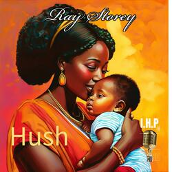 Hush