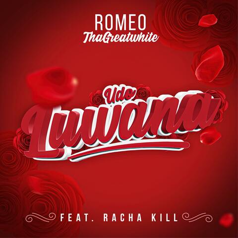 Udo Luwana (feat. Racha Kill)