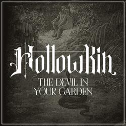The Devil in Your Garden