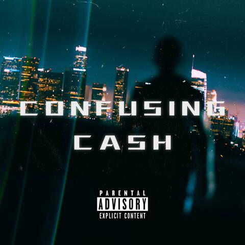 Confusing Cash (feat. RealNameDarius)