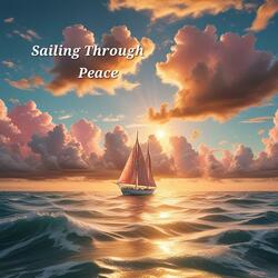 Sailing Through Peace