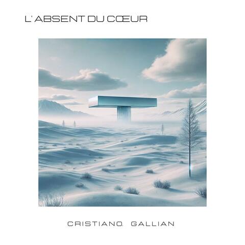 L' absent du cœur