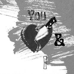 You & I
