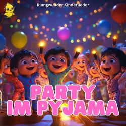 Party im Pyjama
