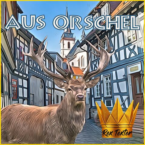 Aus Orschel