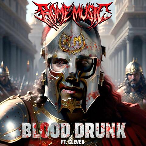 Blood Drunk (feat. Clever)