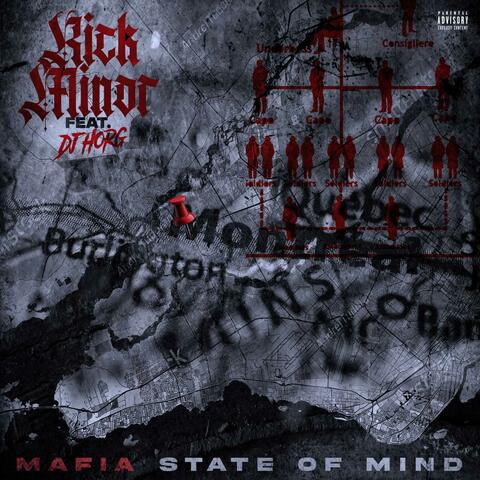 Mafia State Of MInd (feat. DJ Horg)