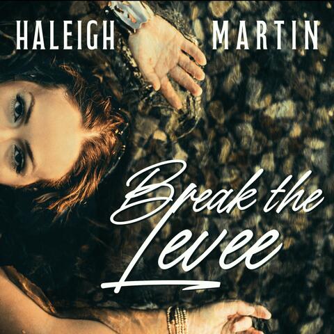 Break the Levee