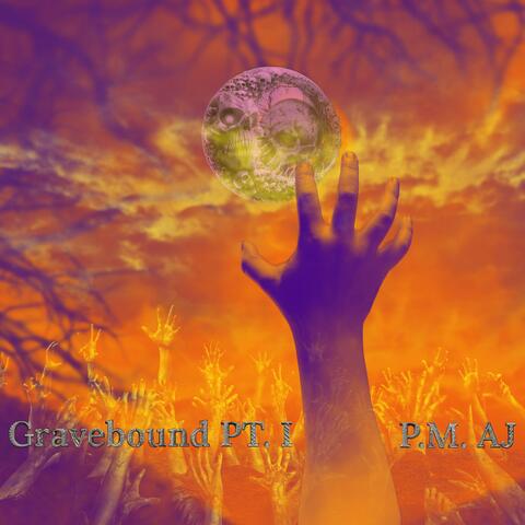 Gravebound PT. I