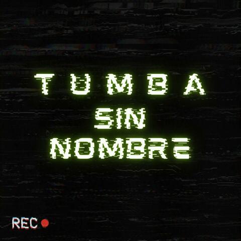 Tumba Sin Nombre