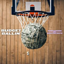 Budget Ballin' (feat. DRoc)