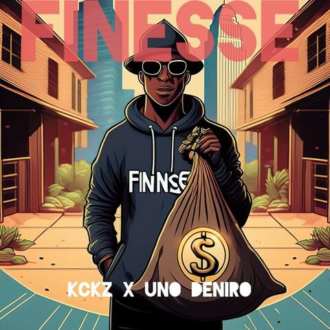 Finesse (feat. Uno Deniro)