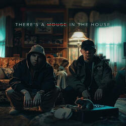 Mouse in the House