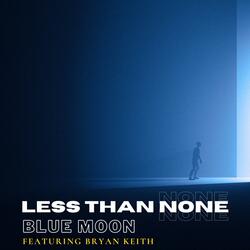 Blue Moon (feat. Bryan Keith)
