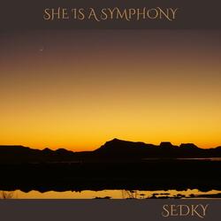 She Is A Symphony