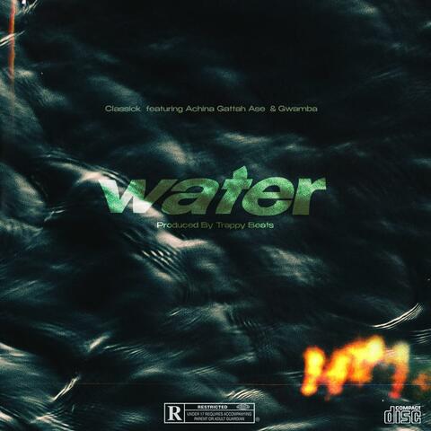 Water (feat. Achina Gattah Ase & Gwamba)