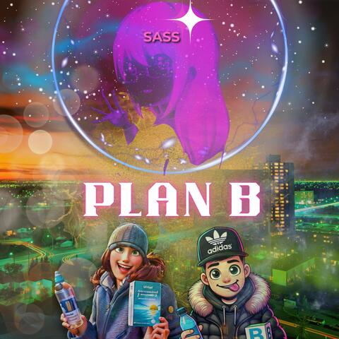 Plan B