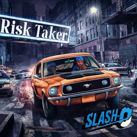 RISK TAKER