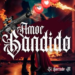 Amor Bandido (6 de Mayo)