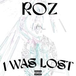 I Was Lost