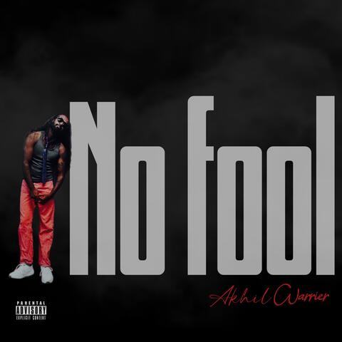 No fool
