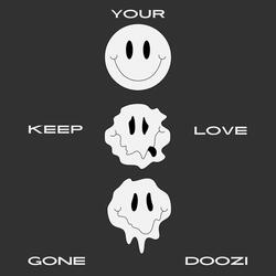 Keep Your Love (feat. DOOZI)