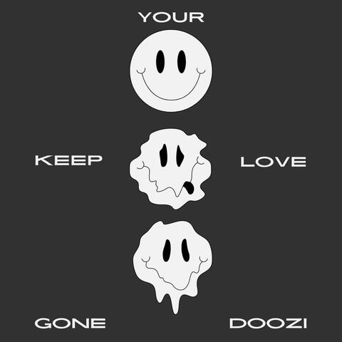 Keep Your Love (feat. DOOZI)