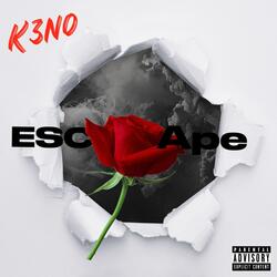 Escape