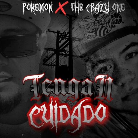 Tengan Cuidado (feat. Pokemon Dls)