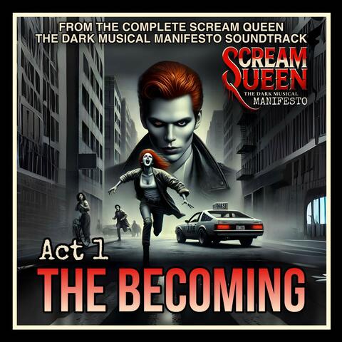 The Becoming (Act One Extended Mix)
